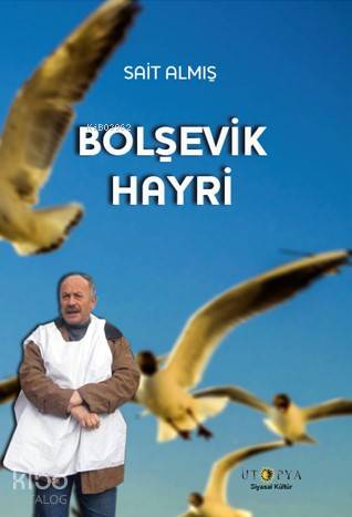 Bolşevik Hayri Sait Almış