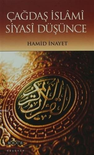 Çağdaş İslami Siyasi Düşünce Hamid İnayet