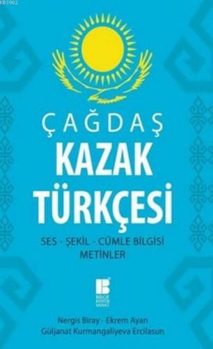 Çağdaş Kazak Türkçesi Nergis Biray