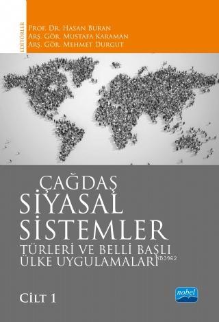 Çağdaş Siyasal Sistemler, Türleri ve Belli Başlı Ülke Uygulamaları / C