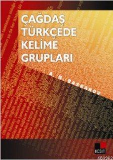 Çağdaş Türkçede Kelime Grupları N. A. Baskakov