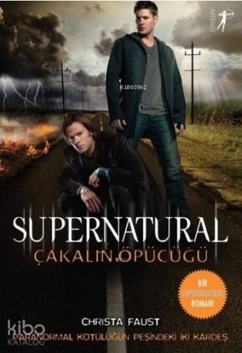 Çakalın Öpücüğü - Supernatural Christa Faust