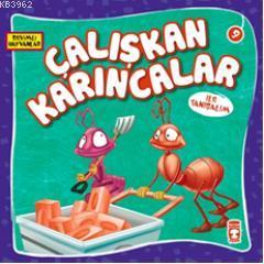 Çalışkan Karıncalar ile Tanışalım Kolektif