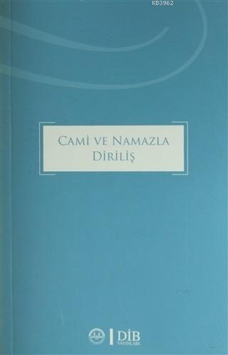 Cami ve Namazla Diriliş Kolektif