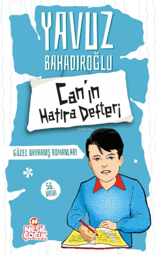 Can'ın Hatıra Defteri (10+ Yaş) Yavuz Bahadıroğlu