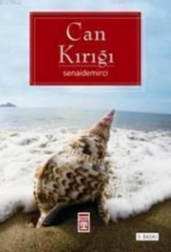 Can Kırığı Senai Demirci