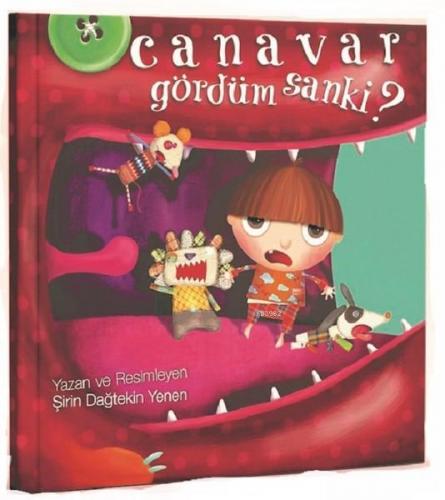 Canavar Gördüm Sanki? Şirin Dağtekin Yenen