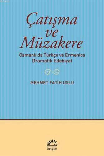 Çatışma ve Müzakere Mehmet Fatih Uslu