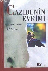 Cazibenin Evrimi George L. Hersey