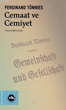 Cemaat ve Cemiyet Ferdinand Tönnies