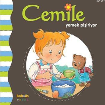 Cemile Yemek Pişiriyor Aline De Pétingy