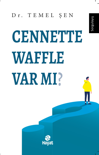 Cennette Waffle Var mı? Temel Şen