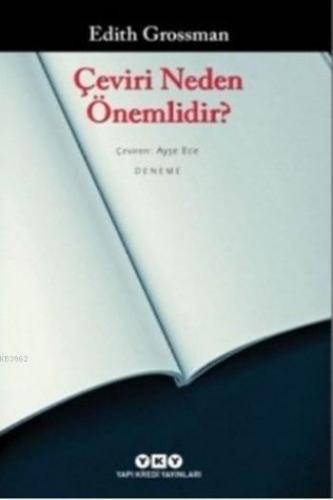 Çeviri Neden Önemlidir Edith Grossman