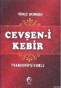 Cevşen-i Kebir (Cep Boy, Transkripsiyonlu) Kolektif