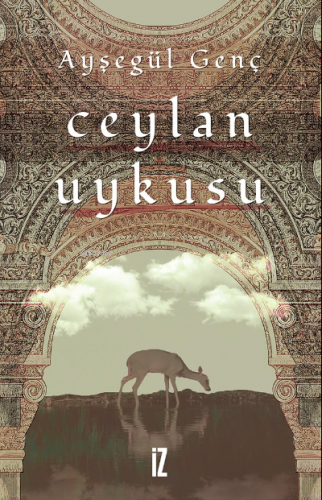 Ceylan Uykusu Ayşegül Genç