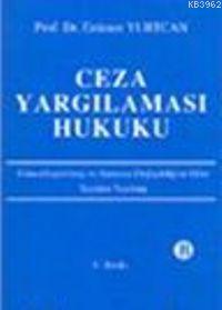 Ceza Yargılaması Hukuku Erdener Yurtcan