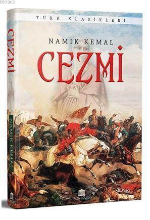 Cezmi (Eksiksiz, Tam Metin) Namık Kemal