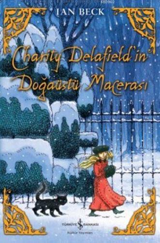 Charity Delafield'in Doğaüstü Macerası Ian Beck