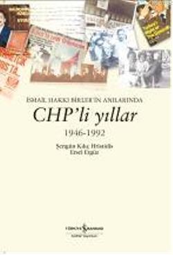 Chp'li Yıllar 1946-1992 Şengün Kılıç Hristidis