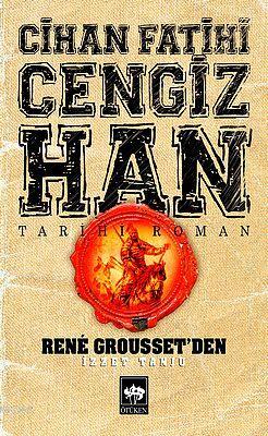 Cihan Fatihi Cengiz-Han Rene Grousset