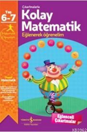 Çıkartmalarla Kolay Matematik (6-7 Yaş) Jo Chambers