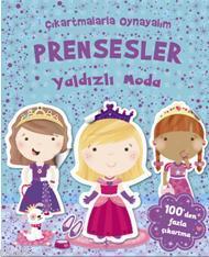 Çıkartmalarla Oynayalım Prensesler Yaldızlı Moda Kolektif