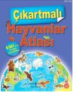 Çıkartmalı Hayvanlar Atlası Deborah Chancellor