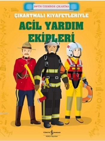 Çıkartmalı Kıyafetleriyle Acil Yardım Ekipleri Kolektif