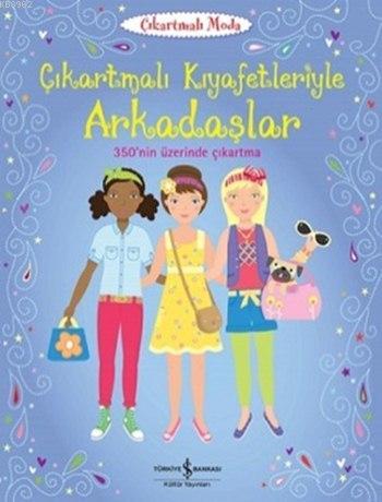 Çıkartmalı Kıyafetleriyle Arkadaşlar Lucy Bowman