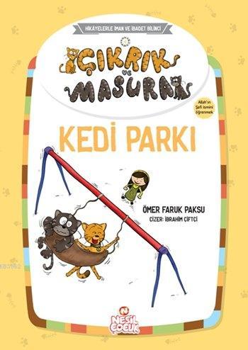 Çıkrık ve Masura - Kedi Parkı Ömer Faruk Paksu