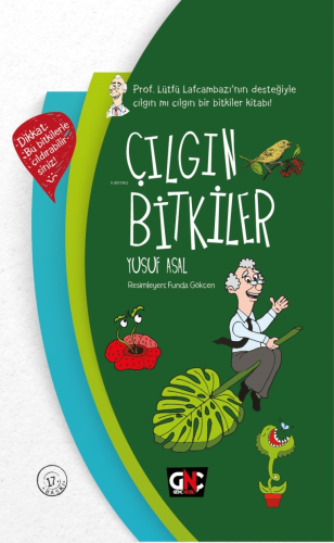 Çılgın Bitkiler (Ciltli) Yusuf Asal