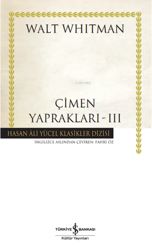 Çimen Yapraklari – Iii - Ciltli Walt Whıtman