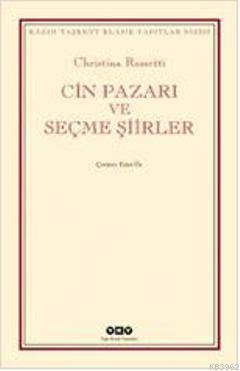 Cin Pazarı Christina Rossetti