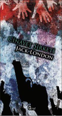 Cinayet Şirketi Jack London