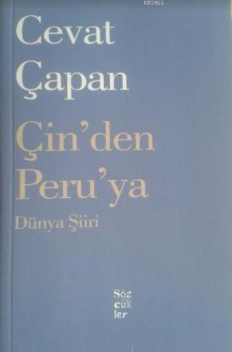 Çin'den Peru'ya Dünya Şiiri Cevat Çapan