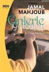 Cinlerle Yolculuk Jamal Mahjoub