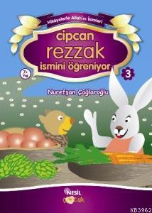 Cipcan Rezzak İsmini Öğreniyor 3 Nurefşan Çağlaroğlu