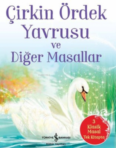 Çirkin Ördek Yavrusu ve Diğer Masallar Nick Oliver