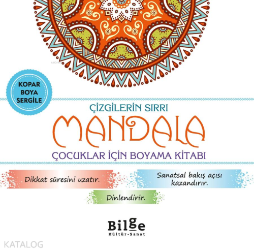 Çizgilerin Sırrı - Mandala;Çocuklar İçin Boyama Kitabı Kolektif