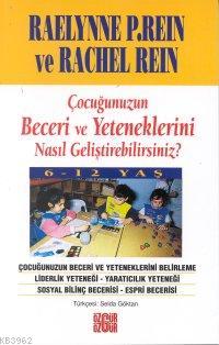 Çocuğunuzun Beceri ve Yeteneklerini Nasıl Geliştirebilirsiniz Raelynne