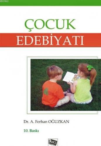 Çocuk Edebiyatı Ali Ferhan Oğuzkan