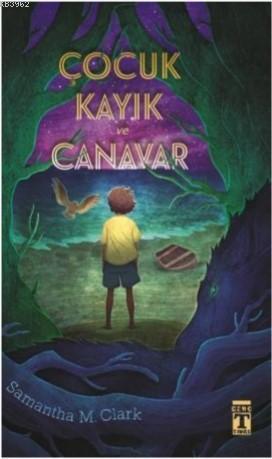 Çocuk Kayık Canavar Samantha M. Clark