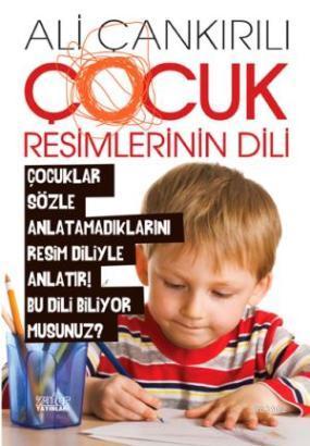 Çocuk Resimlerinin Dili Ali Çankırılı