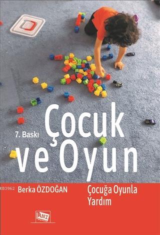 Çocuk ve Oyun Berka Özdoğan