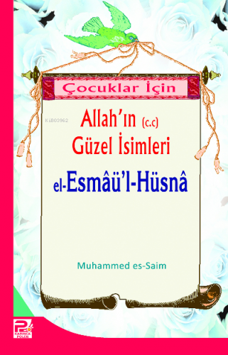 Çocuklar İçin El-esmaül Hüsna Muhammed Saim