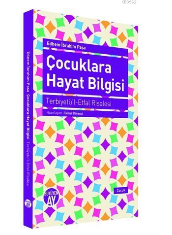 Çocuklara Hayat Bilgisi Edhem İbrahim Paşa