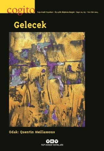 Cogito 114 -115: Gelecek Şeyda Öztürk