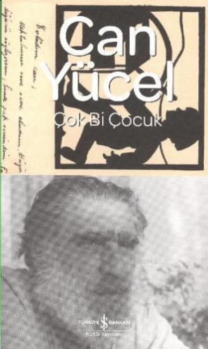 Çok Bi Çocuk Can Yücel