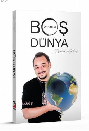 Çok Gezenti - Boş Dünya Burak Akkul