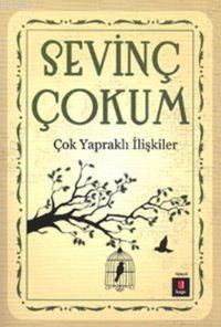 Çok Yapraklı İlişkiler Sevinç Çokum